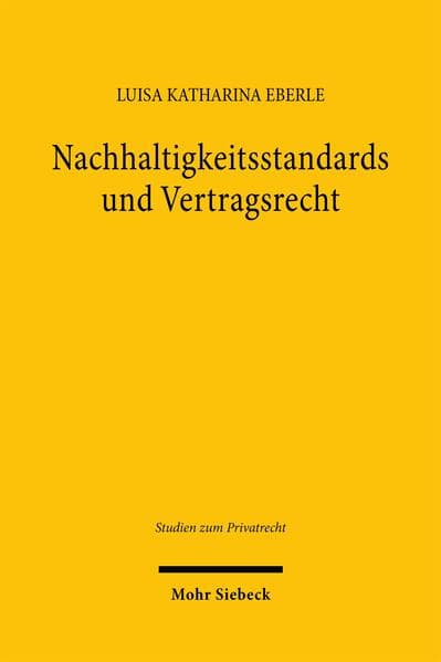 Nachhaltigkeitsstandards und Vertragsrecht
