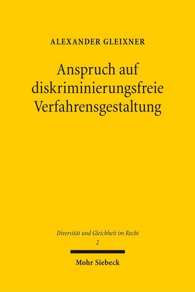 Anspruch auf diskriminierungsfreie Verfahrensgestaltung
