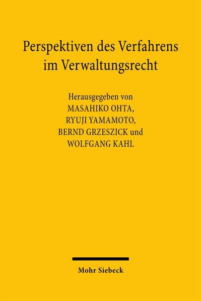 Perspektiven des Verfahrens im Verwaltungsrecht