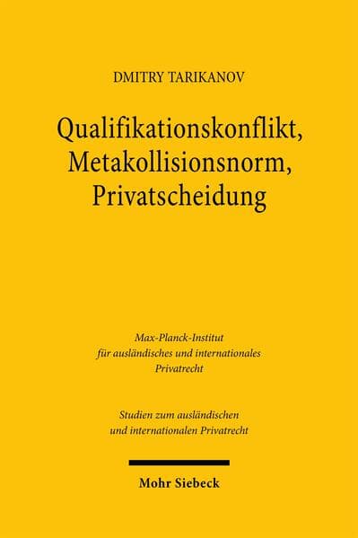 Qualifikationskonflikt, Metakollisionsnorm, Privatscheidung