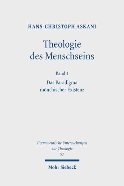 Theologie des Menschseins I