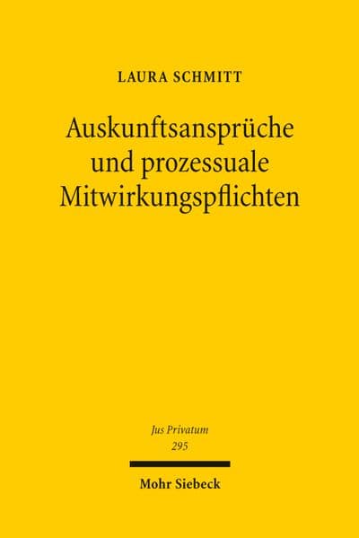 Auskunftsansprüche und prozessuale Mitwirkungspflichten