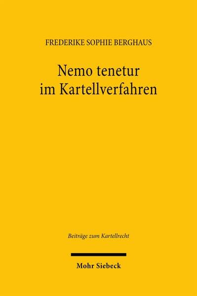 Nemo tenetur im Kartellverfahren