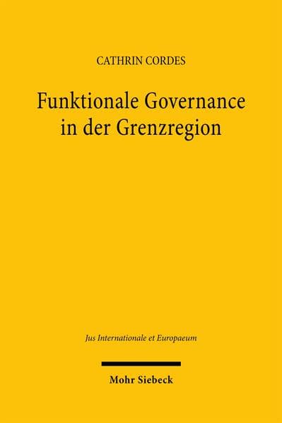 Funktionale Governance in der Grenzregion