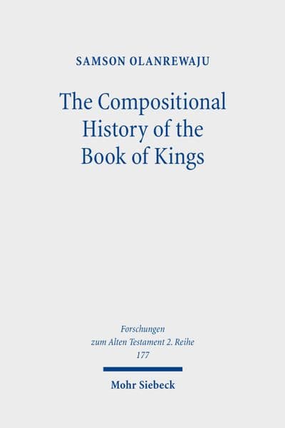 The Compositional History of the Book of Kings