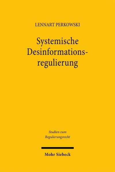 Systemische Desinformationsregulierung