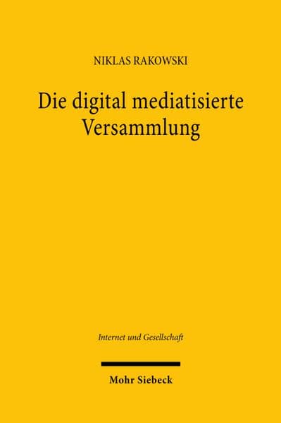 Die digital mediatisierte Versammlung