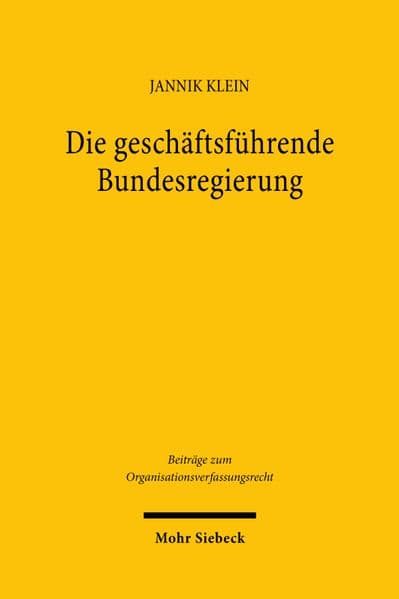 Die geschäftsführende Bundesregierung