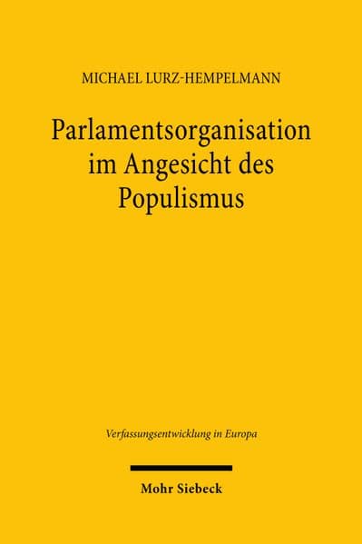 Parlamentsorganisation im Angesicht des Populismus