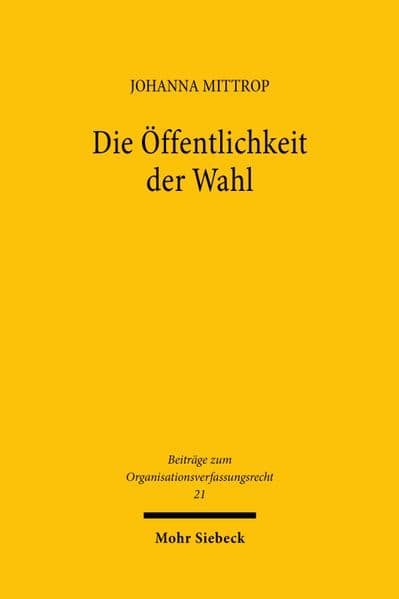 Die Öffentlichkeit der Wahl
