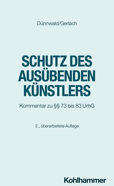 Schutz des ausübenden Künstlers
