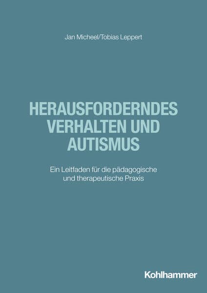 Herausforderndes Verhalten und Autismus