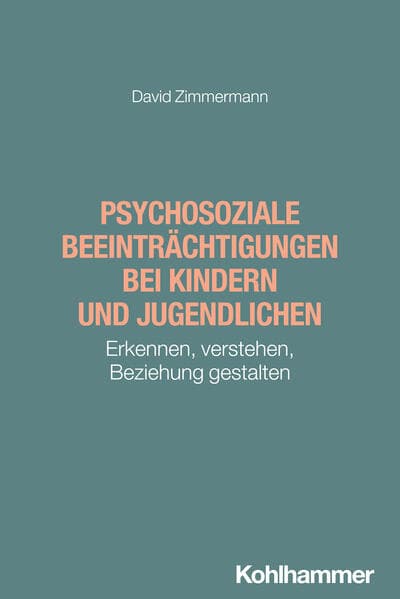 Psychosoziale Beeinträchtigungen bei Kindern und Jugendlichen