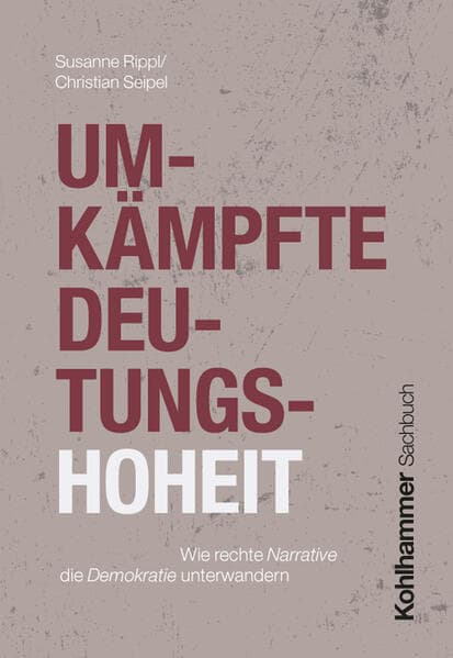 Umkämpfte Deutungshoheit
