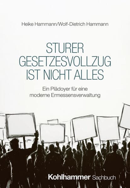 Sturer Gesetzesvollzug ist nicht alles
