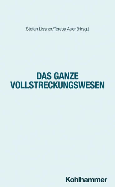 Das ganze Vollstreckungswesen