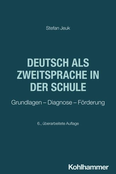 Deutsch als Zweitsprache in der Schule