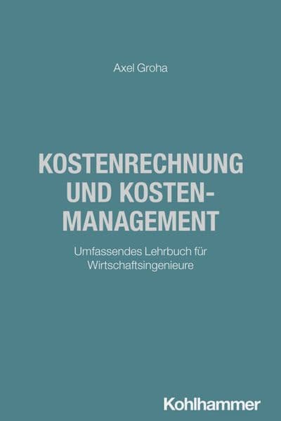 Kostenrechnung und Kostenmanagement