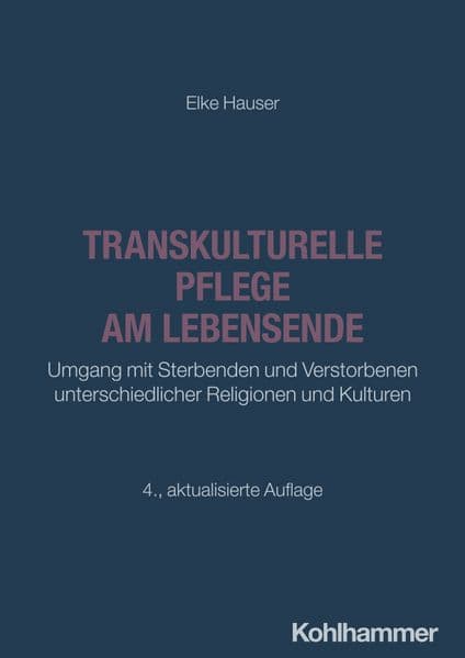 Transkulturelle Pflege am Lebensende