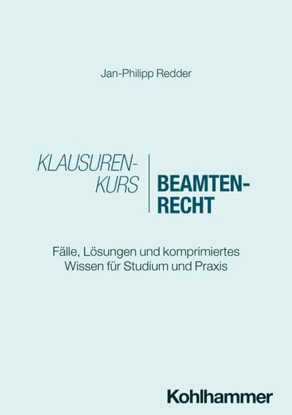 Klausurenkurs Beamtenrecht