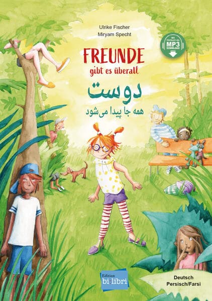 Freunde gibt es überall (Deutsch-Persisch/Farsi)