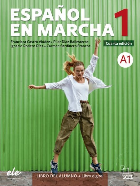 Español en marcha 1 - Cuarta edición