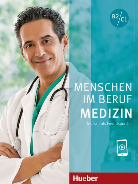 Menschen im Beruf - Medizin. Kursbuch mit Audios online