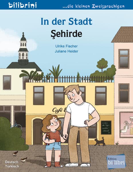 In der Stadt (Deutsch-Türkisch)
