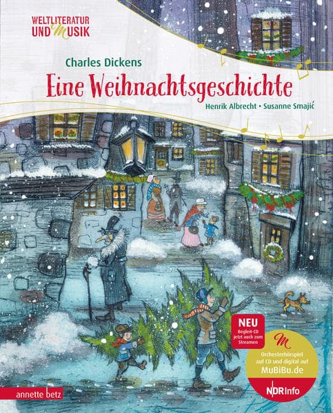 Eine Weihnachtsgeschichte (Weltliteratur und Musik mit CD und zum Streamen)