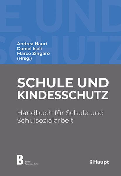 Schule und Kindesschutz