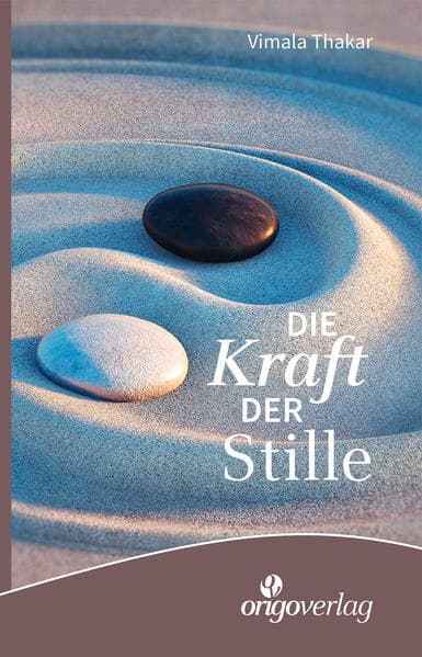 Kraft der Stille