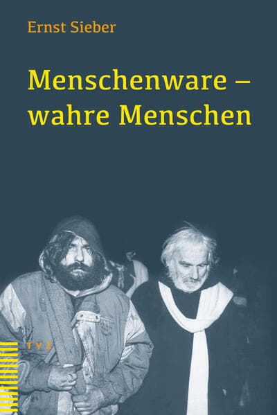Menschenware – wahre Menschen