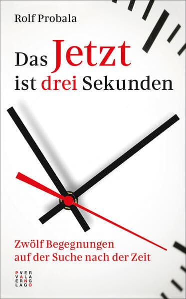 Das Jetzt ist drei Sekunden