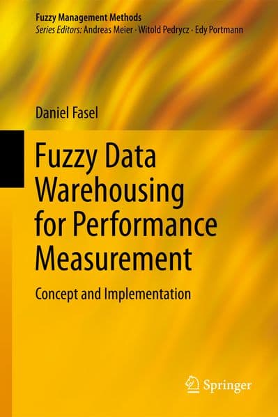 Fuzzy Data Warehousing for Performance Measurement