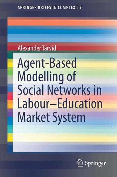 Agent-Based Modelling of Social Networks in Labour–Education Market System