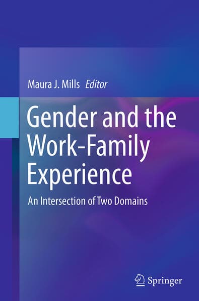 Gender and the Work-Family Experience