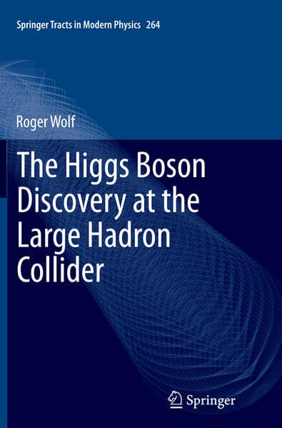 The Higgs Boson Discovery at the Large Hadron Collider