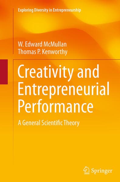 Creativity and Entrepreneurial Performance