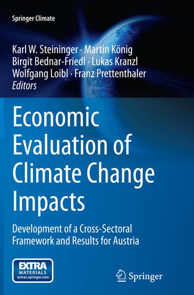 Economic Evaluation of Climate Change Impacts
