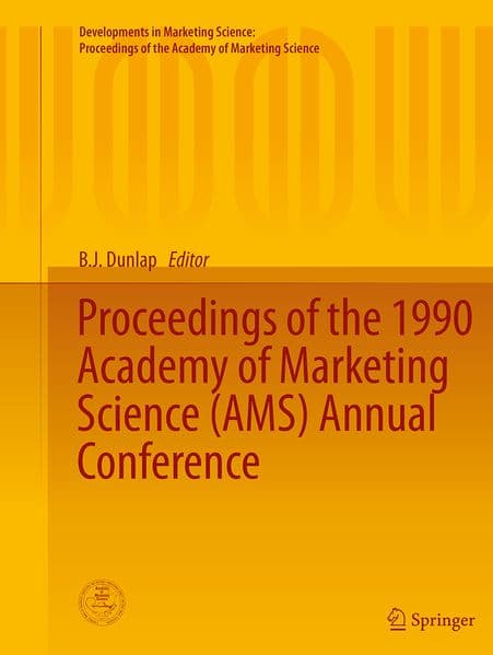 Proceedings of the 1990 Academy of Marketing Science (AMS) Annual Conference