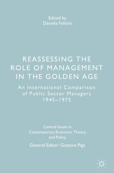Reassessing the Role of Management in the Golden Age