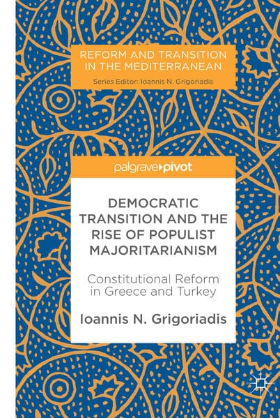 Democratic Transition and the Rise of Populist Majoritarianism