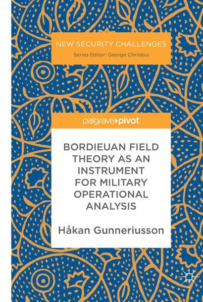 Bordieuan Field Theory as an Instrument for Military Operational Analysis