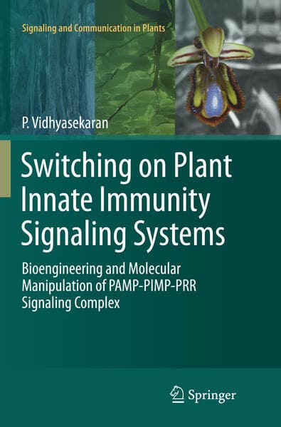 Switching on Plant Innate Immunity Signaling Systems