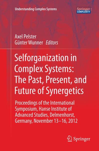 Selforganization in Complex Systems: The Past, Present, and Future of Synergetics