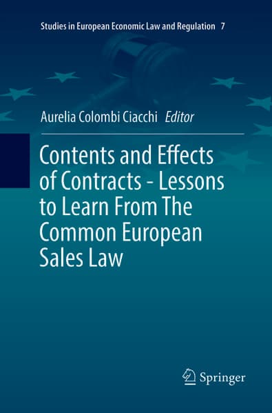 Contents and Effects of Contracts-Lessons to Learn From The Common European Sales Law
