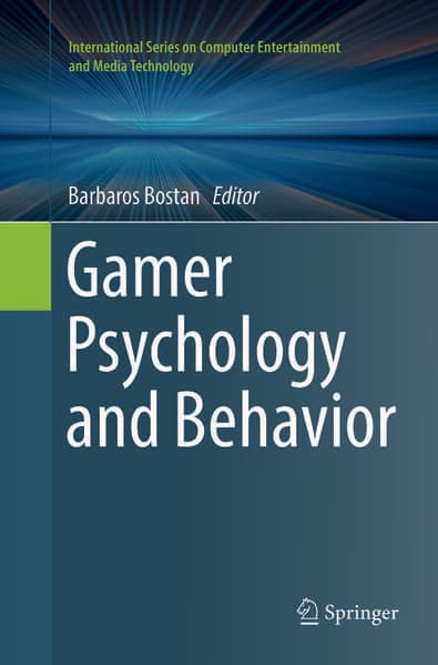 Gamer Psychology and Behavior