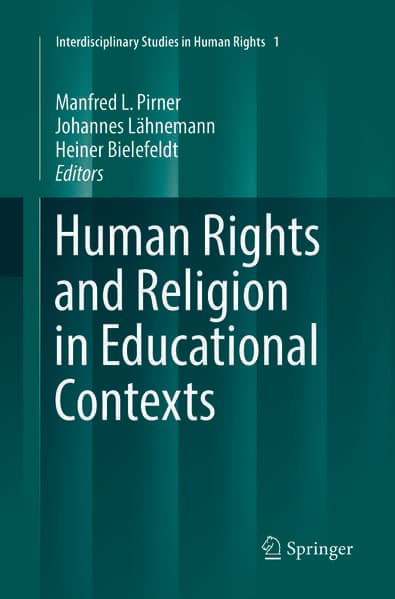 Human Rights and Religion in Educational Contexts