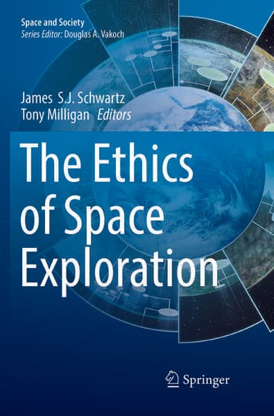 The Ethics of Space Exploration