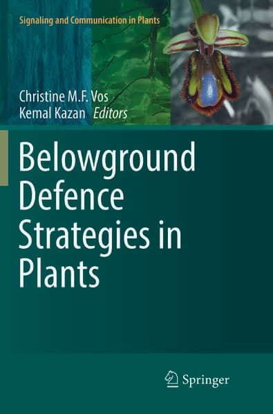 Belowground Defence Strategies in Plants